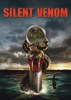 Nọc Độc Tử Thần - Silent Venom - (2009) - phim3mien.com Website xem phim miễn phí tốt nhất