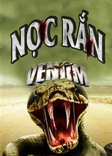 Nọc Rắn - Venom - (2011) - phim3mien.com Website xem phim miễn phí tốt nhất