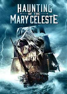 Nỗi Ám Ảnh Của Mary Celeste - Haunting of the Mary Celeste - (2020) - phim3mien.com Website xem phim miễn phí tốt nhất