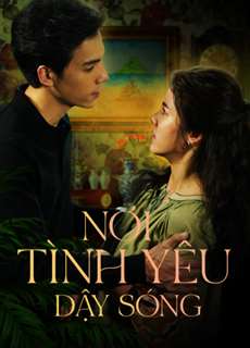 Nơi Tình Yêu Dậy Sóng - Somewhere Our Love Begins - (2021) - phim3mien.com Website xem phim miễn phí tốt nhất