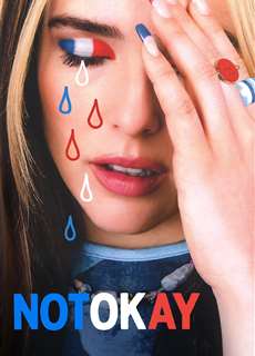 Not Okay - Not Okay - (2022) - phim3mien.com Website xem phim miễn phí tốt nhất