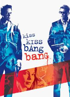 Nụ Hôn Và Họng Súng - Kiss Kiss Bang Bang - (2005) - phim3mien.com Website xem phim miễn phí tốt nhất