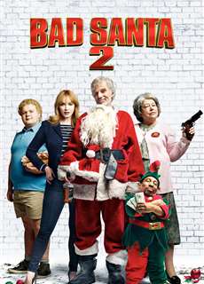 Ông Già Noel Xấu Tính 2 - Bad Santa 2 - (2016) - phim3mien.com Website xem phim miễn phí tốt nhất