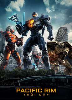 Pacific Rim: Trỗi Dậy - Pacific Rim: Uprising - (2018) - phim3mien.com Website xem phim miễn phí tốt nhất