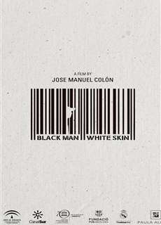 Phận Da Đen - Hombre Negro, Piel Blanca - (2015) - phim3mien.com Website xem phim miễn phí tốt nhất
