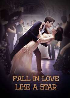 Phanh Nhiên Tinh Động - Fall In Love Like A Star - (2015) - phim3mien.com Website xem phim miễn phí tốt nhất