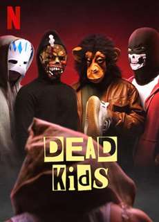 Phi Vụ Học đường - Dead Kids - (2019) - phim3mien.com Website xem phim miễn phí tốt nhất
