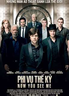 Phi Vụ Thế Kỷ - Now You See Me - (2013) - phim3mien.com Website xem phim miễn phí tốt nhất