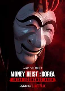 Phi Vụ Triệu Đô: Hàn Quốc - Money Heist: Korea - Joint Economic Area - (2022) - phim3mien.com Website xem phim miễn phí tốt nhất