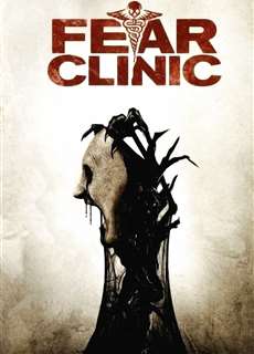 Phòng Khám Tử Thần - Fear Clinic - (2014) - phim3mien.com Website xem phim miễn phí tốt nhất