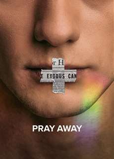 Pray Away: Hệ lụy của phong trào ex-gay - Pray Away - (2021) - phim3mien.com Website xem phim miễn phí tốt nhất