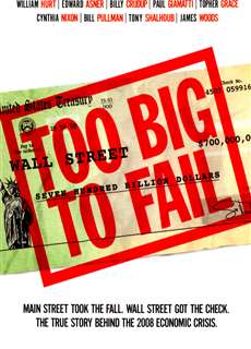 Quá Lớn Để Sụp Đổ - Too Big to Fail - (2011) - phim3mien.com Website xem phim miễn phí tốt nhất
