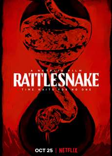 Rắn Đuôi Chuông - Rattlesnake - (2019) - phim3mien.com Website xem phim miễn phí tốt nhất