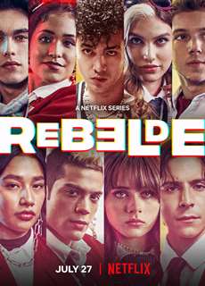 Rebelde: Tuổi Trẻ Nổi Loạn (Phần 2) - Rebelde (Season 2) - (2022) - phim3mien.com Website xem phim miễn phí tốt nhất