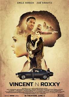 Rượt Đuổi Ngoạn Mục - Vincent N Roxxy - (2016) - phim3mien.com Website xem phim miễn phí tốt nhất