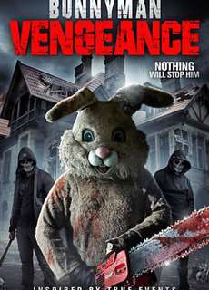 Sát Nhân Thỏ Trả Thù - Bunnyman Vengeance - (2017) - phim3mien.com Website xem phim miễn phí tốt nhất