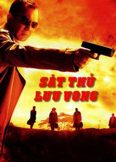Sát Thủ Lưu Vong - Exiled - (2006) - phim3mien.com Website xem phim miễn phí tốt nhất