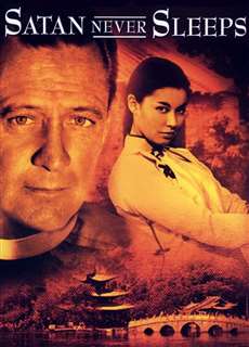 Satan Không Bao Giờ Ngủ - Satan Never Sleeps - (1962) - phim3mien.com Website xem phim miễn phí tốt nhất