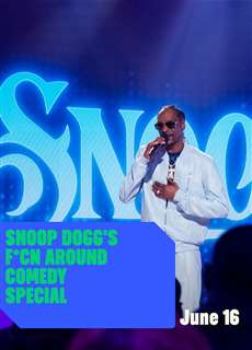 Snoop Dogg: Hài Kịch Đặc Biệt - Snoop Dogg's F*cn Around Comedy Special - (2022) - phim3mien.com Website xem phim miễn phí tốt nhất