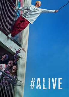 #Sống Sót - #Alive - (2020) - phim3mien.com Website xem phim miễn phí tốt nhất