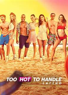 Sự Cám Dỗ Nóng Bỏng: Latinh - Too Hot To Handle: Latino - (2021) - phim3mien.com Website xem phim miễn phí tốt nhất