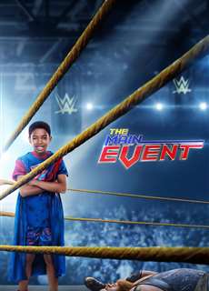Sự Kiện Chính - The Main Event - (2020) - phim3mien.com Website xem phim miễn phí tốt nhất