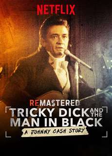 Tái Hiện: Nixon Và Người Đàn Ông Áo Đen - ReMastered: Tricky Dick & The Man In Black - (2018) - phim3mien.com Website xem phim miễn phí tốt nhất