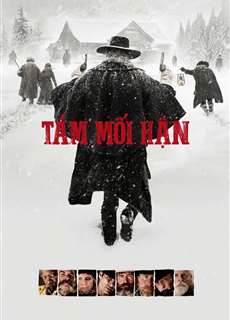 Tám Mối Hận - The Hateful Eight - (2015) - phim3mien.com Website xem phim miễn phí tốt nhất