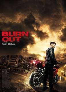 Tay Đua Siêu Phàm - Burn Out - (2017) - phim3mien.com Website xem phim miễn phí tốt nhất