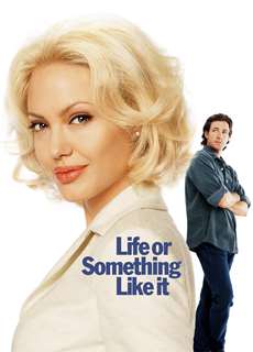 Thả Trôi Với Đời - Life or Something Like It - (2002) - phim3mien.com Website xem phim miễn phí tốt nhất