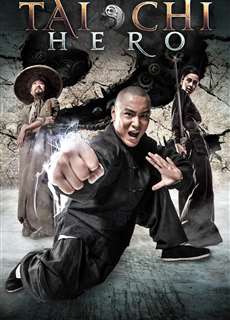 Thái Cực Quyền 2: Anh Hùng Bá Đạo - Tai Chi Hero - (2012) - phim3mien.com Website xem phim miễn phí tốt nhất