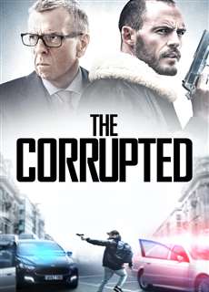 Tham Nhũng - The Corrupted - (2019) - phim3mien.com Website xem phim miễn phí tốt nhất