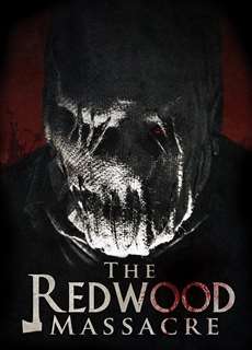 Thảm Sát Rừng Bách Tùng - The Redwood Massacre - (2014) - phim3mien.com Website xem phim miễn phí tốt nhất