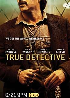 Thám Tử Chân Chính (Phần 2) - True Detective (Season 2) - (2015) - phim3mien.com Website xem phim miễn phí tốt nhất