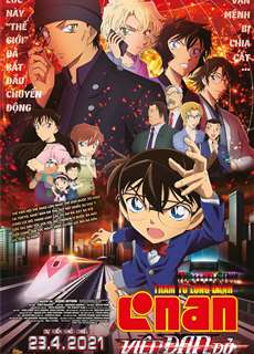 Thám Tử Lừng Danh Conan 24: Viên Đạn Đỏ - Detective Conan: The Scarlet Bullet - (2021) - phim3mien.com Website xem phim miễn phí tốt nhất