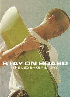 Thăng bằng trên ván trượt: Câu chuyện của Leo Baker - Stay on Board: The Leo Baker Story - (2022) - phim3mien.com Website xem phim miễn phí tốt nhất
