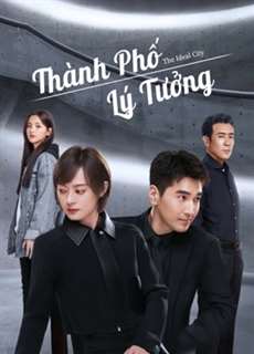 Thành Phố Lý Tưởng - The Ideal City - (2021) - phim3mien.com Website xem phim miễn phí tốt nhất