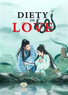 Thanh Xà - Tình Duyên Lại Đến - Deity Of Love - (2022) - phim3mien.com Website xem phim miễn phí tốt nhất