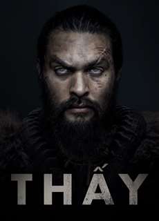 Thấy (Phần 1) - See (Season 1) - (2019) - phim3mien.com Website xem phim miễn phí tốt nhất