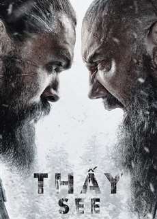 Thấy (Phần 2) - See (Season 2) - (2021) - phim3mien.com Website xem phim miễn phí tốt nhất