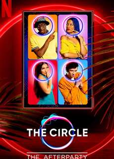 The Circle: Tiệc Hậu - The Circle: The Afterparty - (2021) - phim3mien.com Website xem phim miễn phí tốt nhất