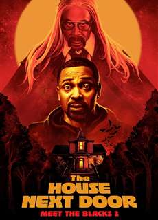 The House Next Door: Meet the Blacks 2 - The House Next Door: Meet the Blacks 2 - (2021) - phim3mien.com Website xem phim miễn phí tốt nhất
