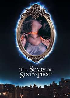 The Scary of Sixty-First - The Scary of Sixty-First - (2021) - phim3mien.com Website xem phim miễn phí tốt nhất
