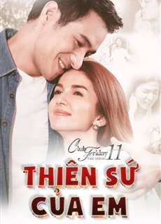 Thiên Sứ Của Em - Club Friday The Series 11: Kon Mai Kuan Ruk - (2019) - phim3mien.com Website xem phim miễn phí tốt nhất