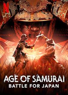 Thời Đại Samurai: Chiến Đấu Vì Nhật Bản - Age Of Samurai: Battle For Japan - (2021) - phim3mien.com Website xem phim miễn phí tốt nhất