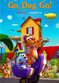 Tiến Lên, Các Bé Cún! (Phần 1) - Go, Dog. Go! (Season 1) - (2021) - phim3mien.com Website xem phim miễn phí tốt nhất
