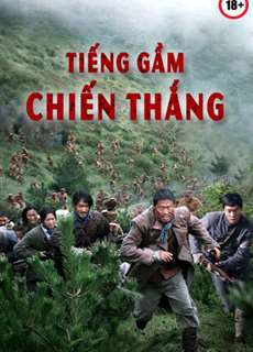 Tiếng Gầm Chiến Thắng - The Battle: Roar To Victory - (2019) - phim3mien.com Website xem phim miễn phí tốt nhất