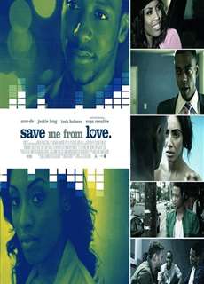 Tình Yêu Đích Thực - Save Me From Love - (2018) - phim3mien.com Website xem phim miễn phí tốt nhất