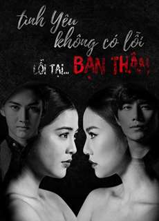 Tình Yêu Không Có Lỗi, Lỗi Do Bạn Thân - Club Friday - The Series 6: Best Friend - (2016) - phim3mien.com Website xem phim miễn phí tốt nhất