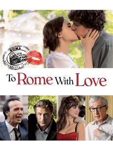 Tình Yêu Từ Rome - To Rome with Love - (2012) - phim3mien.com Website xem phim miễn phí tốt nhất